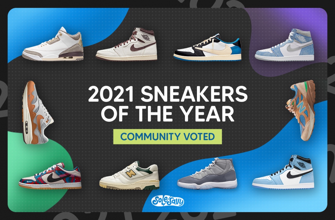 Skal slidbane Udvalg Top Ten Sneakers of 2021, as Voted by the SoleSavy Community | SoleSavy News