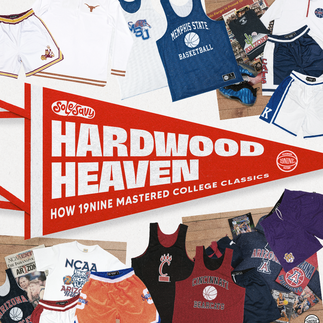 Hardwood Heaven: How 19Nine Mastered College Classics | SoleSavy